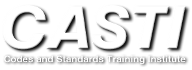 CASTI Codes and Standards Training Institiute